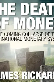 The Death of Money