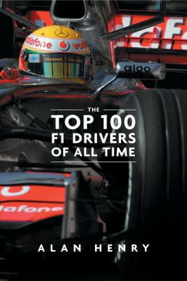 The Top 100 F1 Drivers of All Time