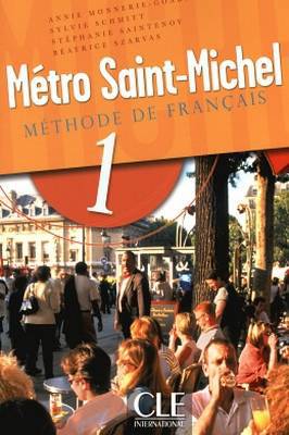 Métro Saint-michel Méthode de Français