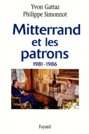 Mitterrand et les patrons, 1981-1986