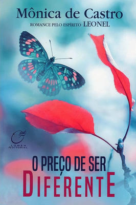 O Preço de Ser Diferente