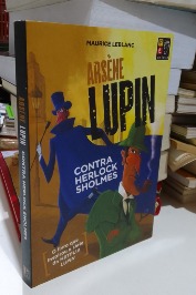 Arséne Lupin - Contra Herlock Sholmes