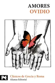 Amores ( Clasicos de Grecia y Roma )