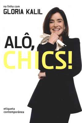 Alô, Chics!
