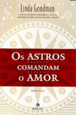 Os Astros Comandam o Amor