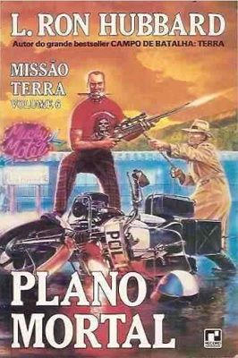 Plano Mortal - Missão Terra - Volume 6