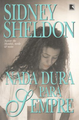 Nada Dura para Sempre