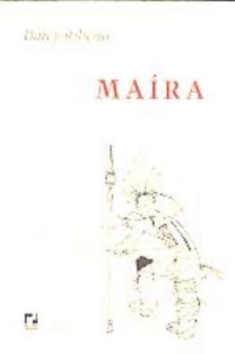 Maíra: um Romance dos índios e da Amazônia