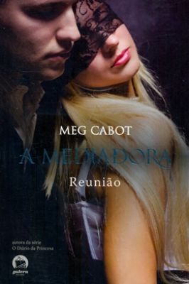 A mediadora vol 3: Reunião