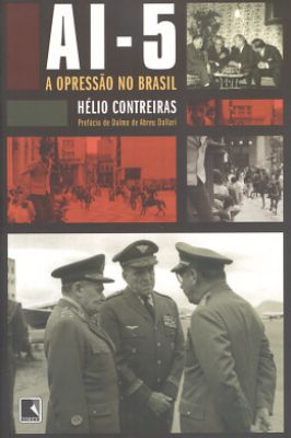 Ai-5 a Opressão no Brasil