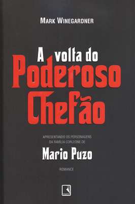 A Volta Do Poderoso Chefão