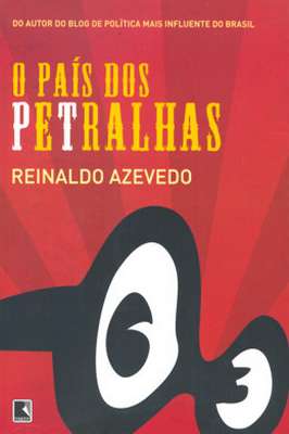 O País dos Petralhas