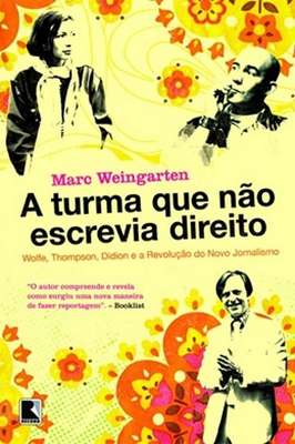 A Turma Que Não Escrevia Direito