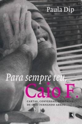 Para Sempre Teu, Caio F.