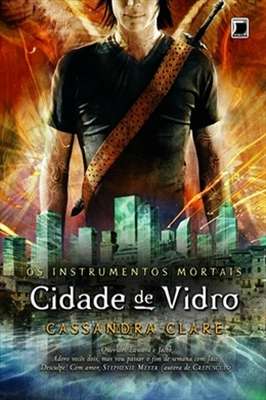 Os instrumentos mortais -Cidade de Vidro