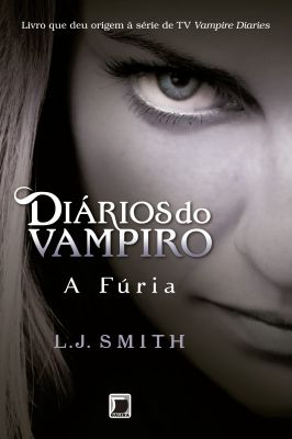 Diários do vampiro vol 3 - A fúria