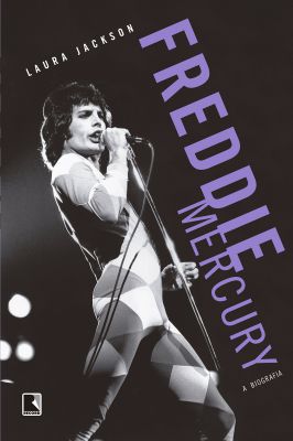 Freddie Mercury: a Biografia