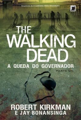 The Walking Dead: A Queda do Governador - Parte Um