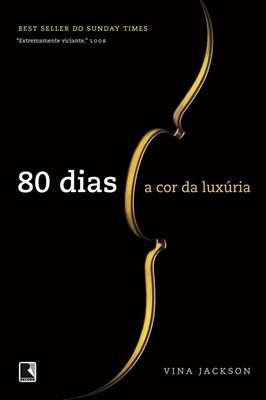 80 Dias: a Cor da Luxúria