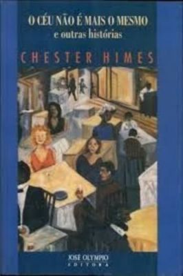 O Céu Não é Mais o Mesmo e Outras Histórias