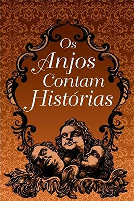 Os Anjos Contam Histórias