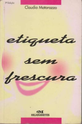 Etiqueta sem frescura