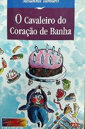 O Cavaleiro do Coração de Banha