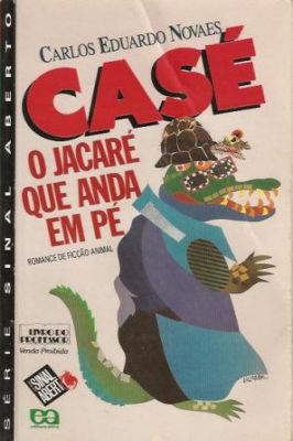 Casé o Jacaré Que Anda Em Pé