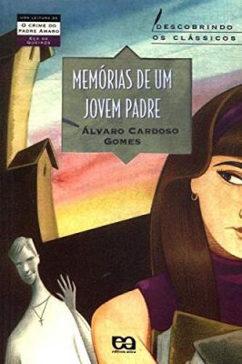 Memórias de um Jovem Padre (descobrindo os Clássicos)