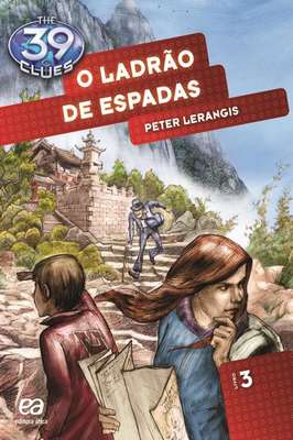O Ladrão de Espadas - Volume 3 - Coleção The 39 Clues