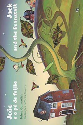 João e o Pé de Feijão/ Jack and the Beanstalk (edição Bilíngue)