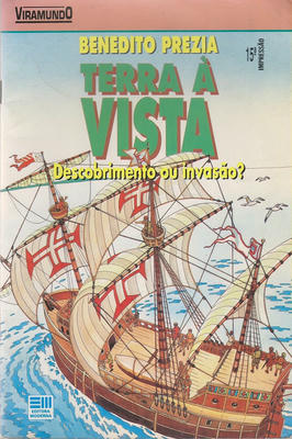 Terra a Vista - Descobrimento Ou Invasão?