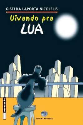 Livro - Uivando pra Lua