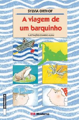 A Viagem de um Barquinho