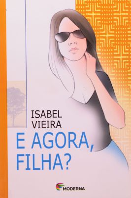 E Agora, Filha?