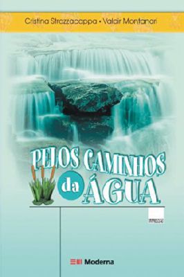 Pelos Caminhos da água