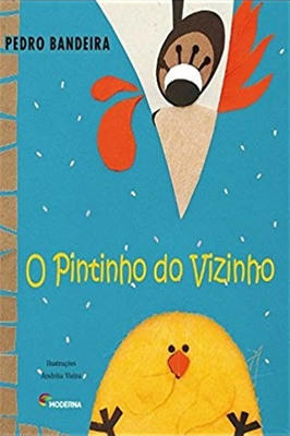 O Pintinho do Vizinho