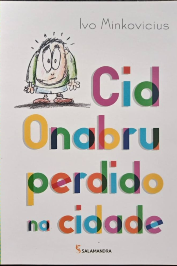 Cid Onabru Perdido na Cidade