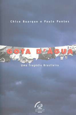 Gota DÁgua: uma Tragédia Brasileira