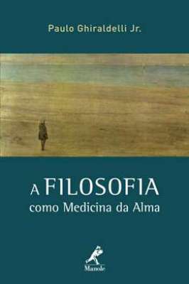 A Filosofia como medicina da alma