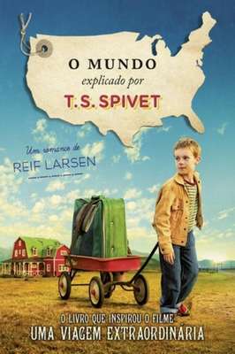 O Mundo Explicado por T.S. Spivet