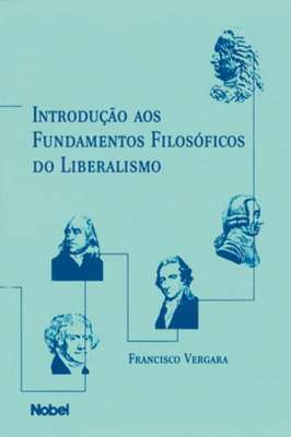 Introdução aos Fundamentos Filosóficos do Liberalismo