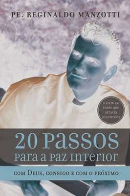 20 Passos para a Paz Interior