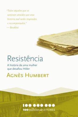 Resistência a História da Mulher Que Desafiou Hitler