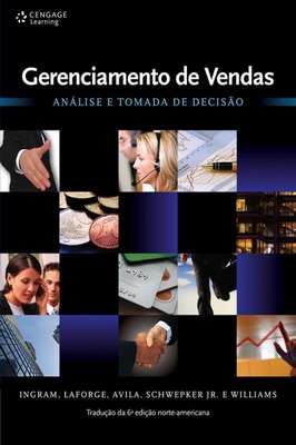Gerenciamento de Vendas. Análise e Tomada de Decisão
