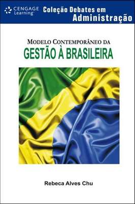 Modelo Contemporaneo da Gestao a Brasileira