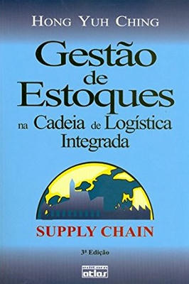 Gestão de estoques na cadeira de logística integrada