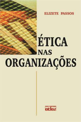 Ética Nas Organizações