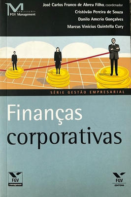 Série Gestão Empresarial Finanças Corporativas