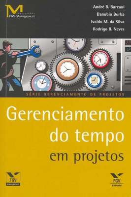Gerenciamento do Tempo em Projetos
